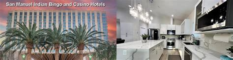 Hotels near San Manuel Indian Bingo & Casino, San Bernardino.